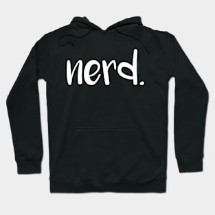 nerd, - white Hoodie